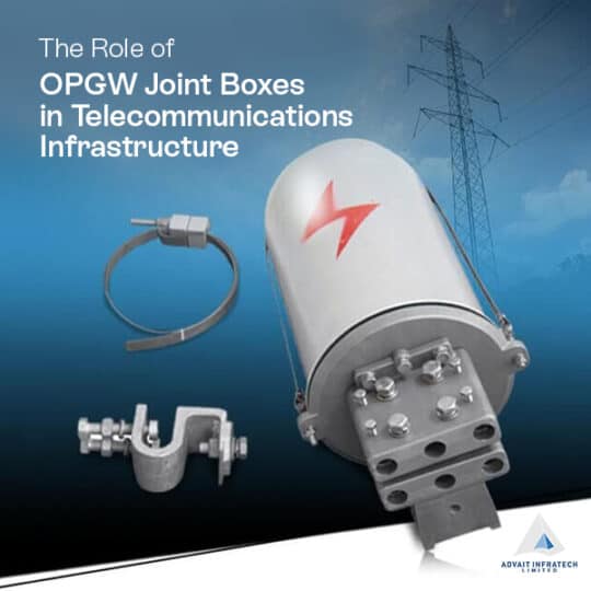 The Role of OPGW Joint Boxes in Telecommunications Infrastructure